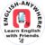 english-anywhere+Learn English with Friends